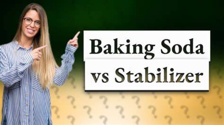 Is baking soda a stabilizer?