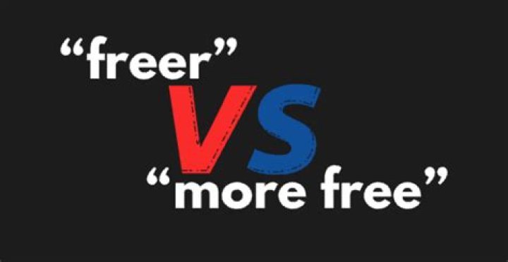 Is it more free or freer?