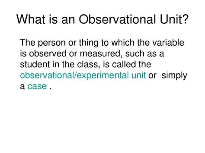 What is the observational unit in statistics?
